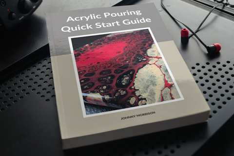 Acrylic Pouring Quickstart Guide